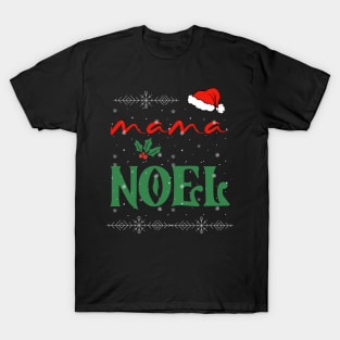 Mama Noel Matching Gift Couples T-Shirt